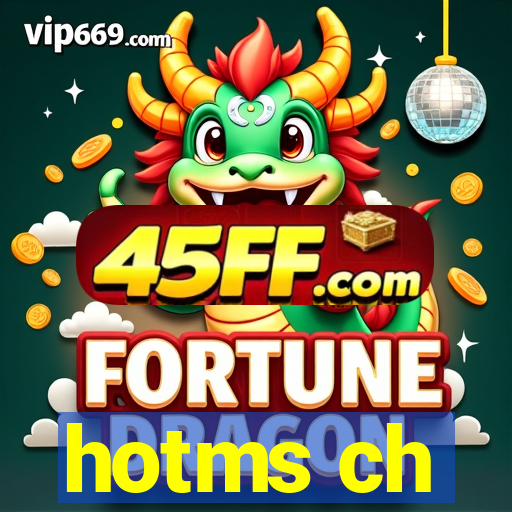 hotms ch